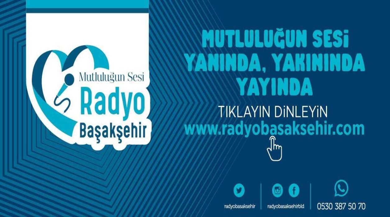 RADYO BAŞAKŞEHİR YAYINDA